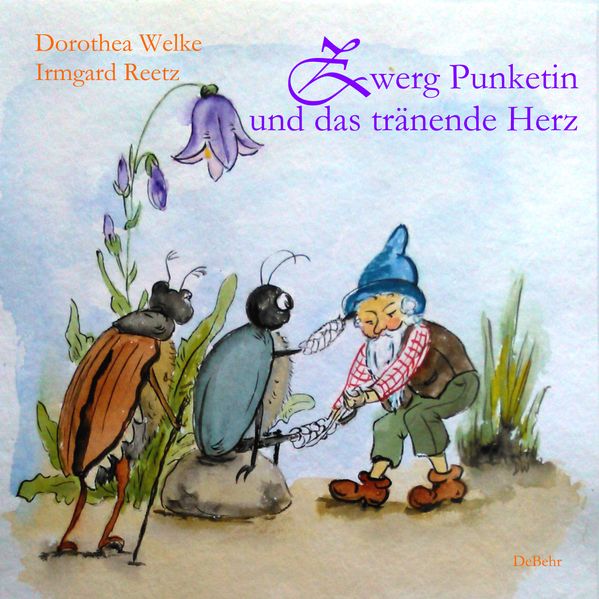 Cover von Zwerg Punketin und das tränende Herz – Bilderbuch