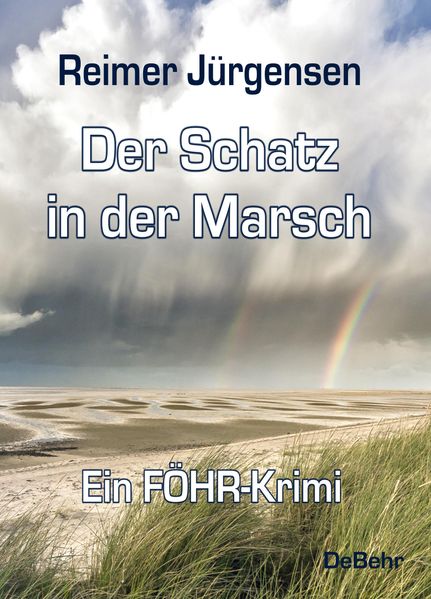 Cover von Der Schatz in der Marsch – Kommissar Mommsens dritter Fall – ein Föhr-Krimi