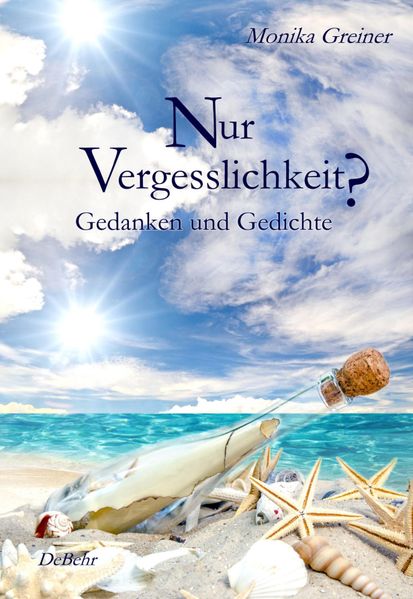 Cover von Nur Vergesslichkeit? – Gedanken und Gedichte