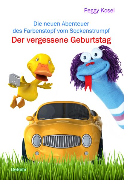 Cover von Der vergessene Geburtstag – Die neuen Abenteuer des Farbenstopf vom Sockenstrumpf