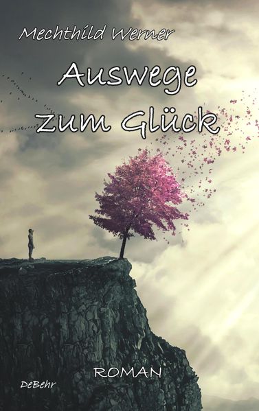 Cover von Auswege zum Glück – Roman