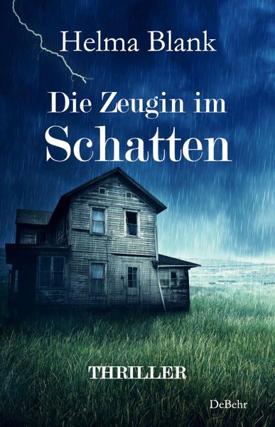 Cover von Die Zeugin im Schatten – Thriller