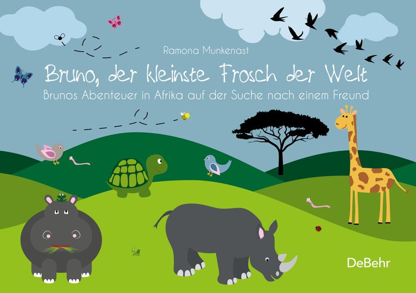 Cover von Bruno, der kleinste Frosch der Welt – Brunos Abenteuer in Afrika auf der Suche nach einem Freund – Bilderbuch
