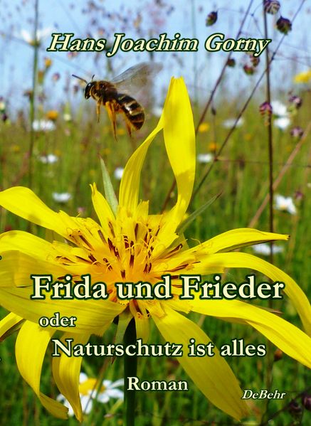 Cover von Frida und Frieder – oder – Naturschutz ist alles – Roman