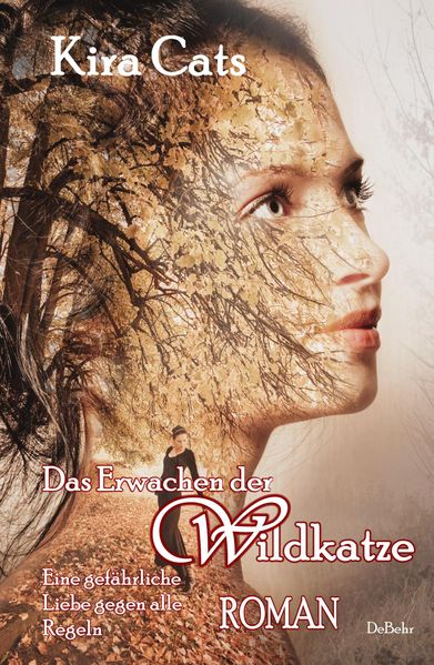 Cover von Das Erwachen der Wildkatze – Roman
