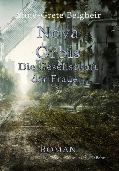 Cover von Nova Orbis – Die Gesellschaft der Frauen – Roman