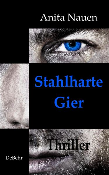 Cover von Stahlharte Gier – Thriller