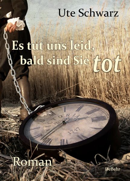 Cover von Es tut uns leid, bald sind Sie tot – Roman