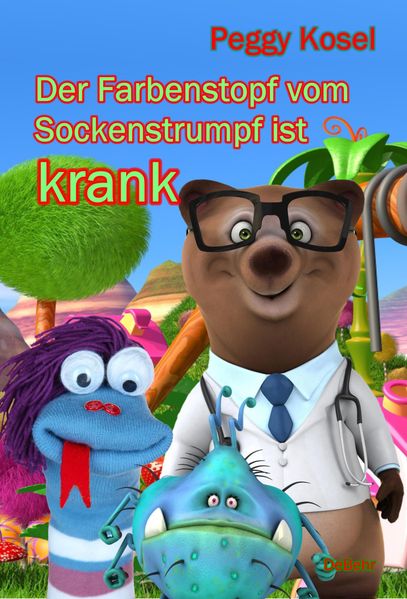 Cover von Der Farbenstopf vom Sockenstrumpf ist krank