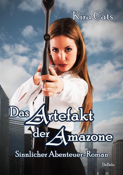 Cover von Das Artefakt der Amazone – Sinnlicher Abenteuer-Roman