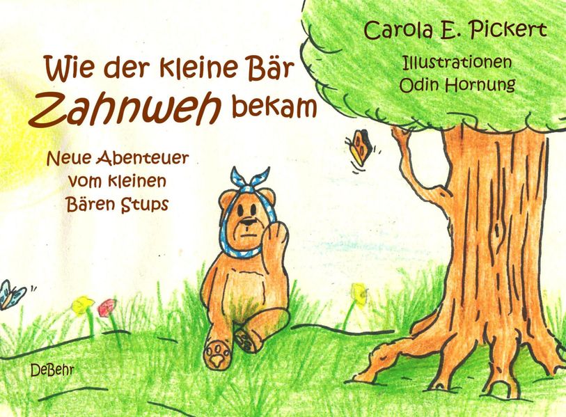 Cover von Wie der kleine Bär Zahnweh bekam – Neue Abenteuer vom kleinen Bären Stups