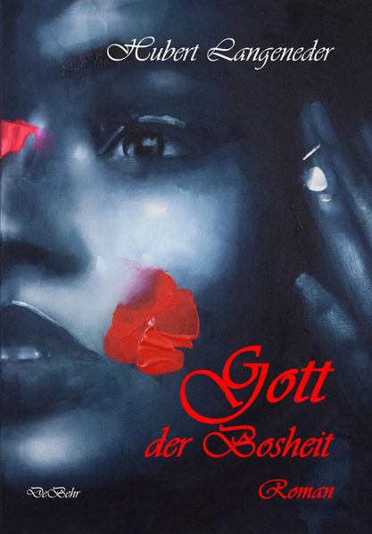 Cover von Gott der Bosheit – Roman