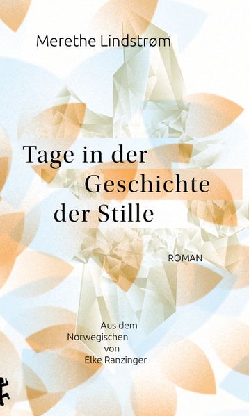 Cover von Tage in der Geschichte der Stille