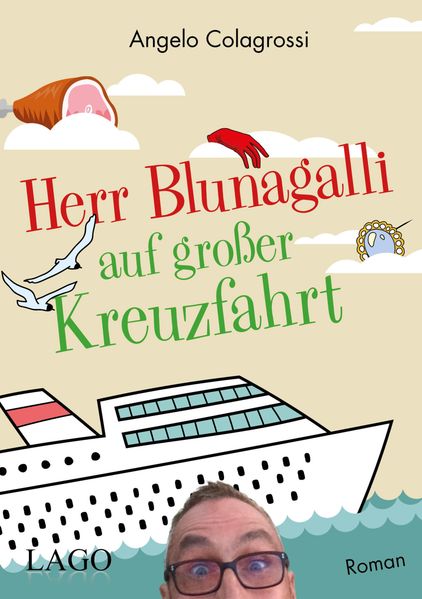 Cover von Herr Blunagalli auf großer Kreuzfahrt