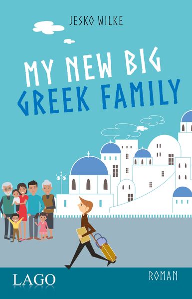 Cover von My New Big Greek Family
