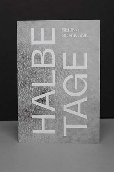 Cover von Selina Schwank – halbe Tage