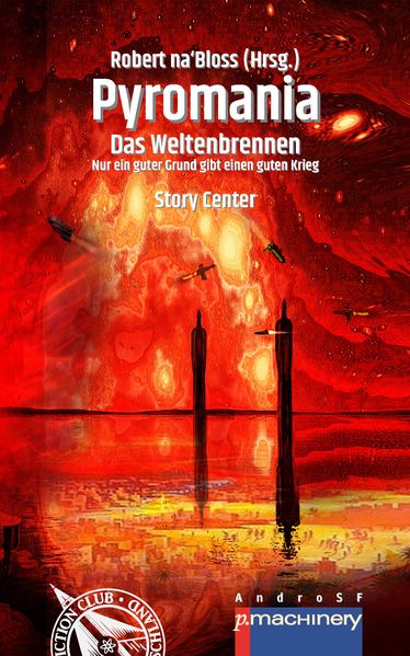 Cover von PYROMANIA. DAS WELTENBRENNEN