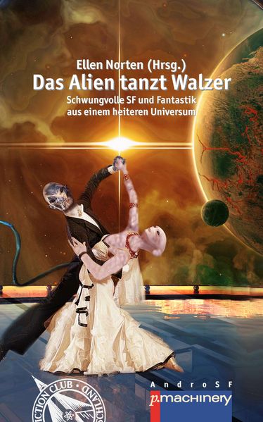 Cover von DAS ALIEN TANZT WALZER