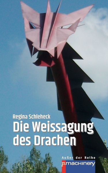 Cover von Die Weissagung des Drachen