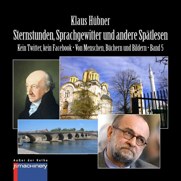 Cover von Sternstunden, Sprachgewitter und andere Spätlesen
