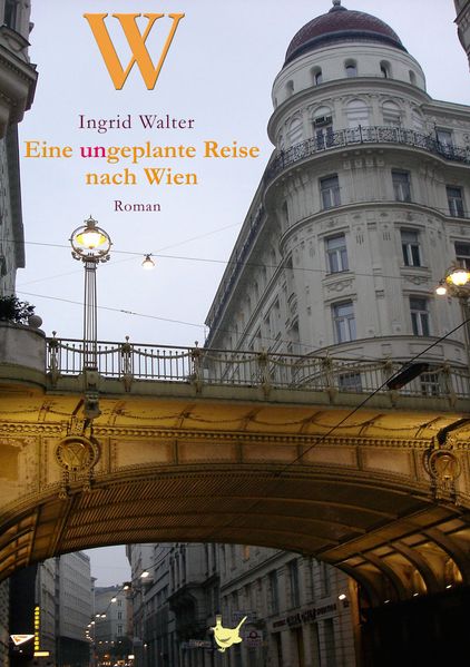 Cover von Eine ungeplante Reise nach Wien