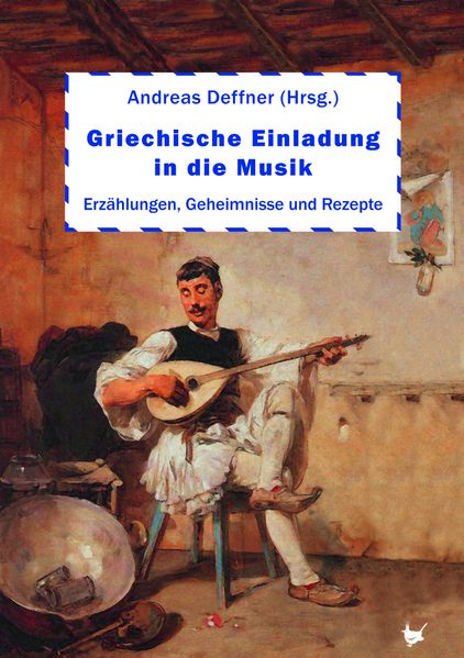 Cover von Griechische Einladung in die Musik