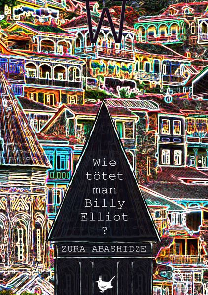 Cover von Wie tötet man Billy Elliot?
