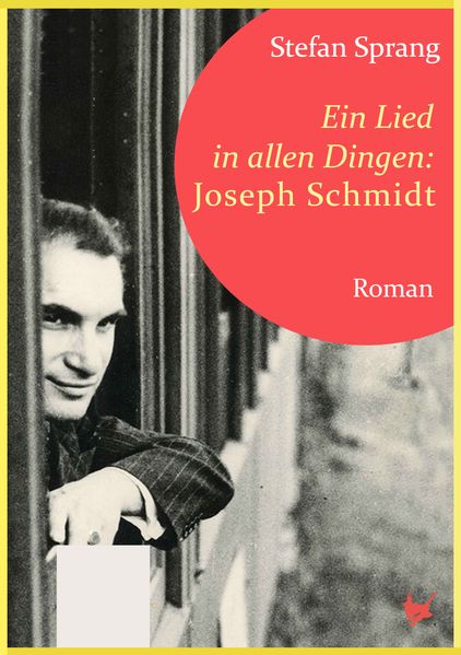 Cover von Ein Lied in allen Dingen – Joseph Schmidt