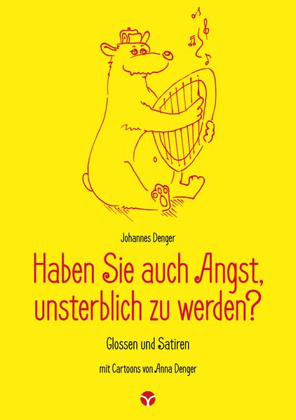 Cover von Haben Sie auch Angst, unsterblich zu werden?