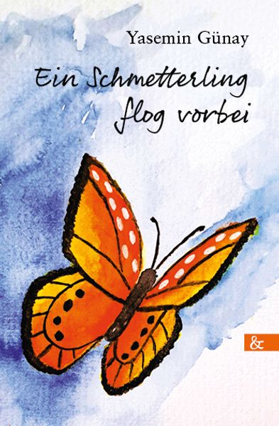 Cover von Ein Schmetterling flog vorbei