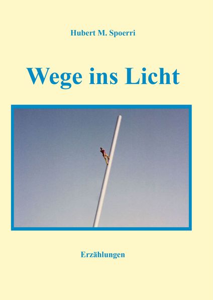 Cover von Wege ins Licht