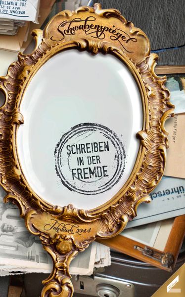 Cover von Der Schwabenspiegel. Jahrbuch für Literatur, Sprache und Spiel / Der Schwabenspiegel 2014