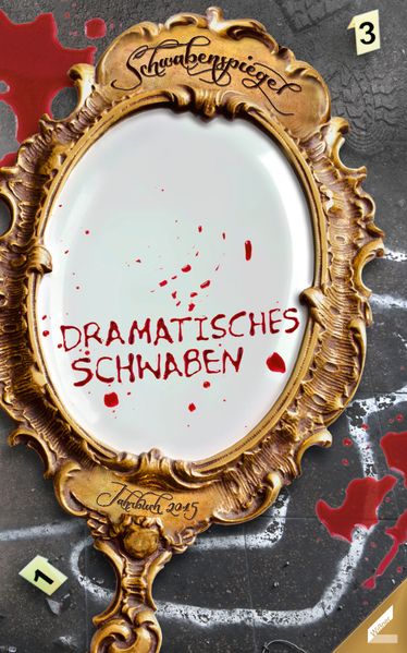 Cover von Der Schwabenspiegel. Jahrbuch für Literatur, Sprache und Spiel / Der Schwabenspiegel 2015