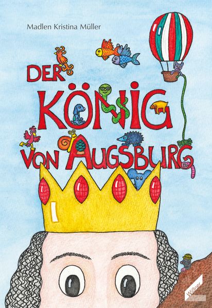 Cover von Der König von Augsburg