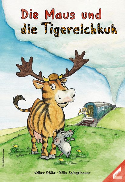 Cover von Die Maus und die Tigerelchkuh