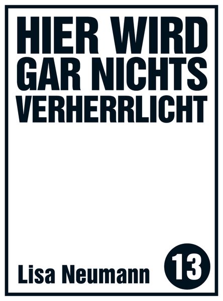Cover von Hier wird gar nichts verherrlicht