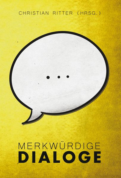 Cover von Merkwürdige Dialoge