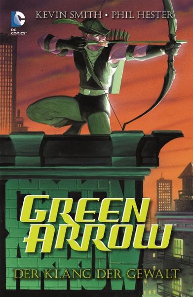 Cover von Green Arrow: Der Klang der Gewalt