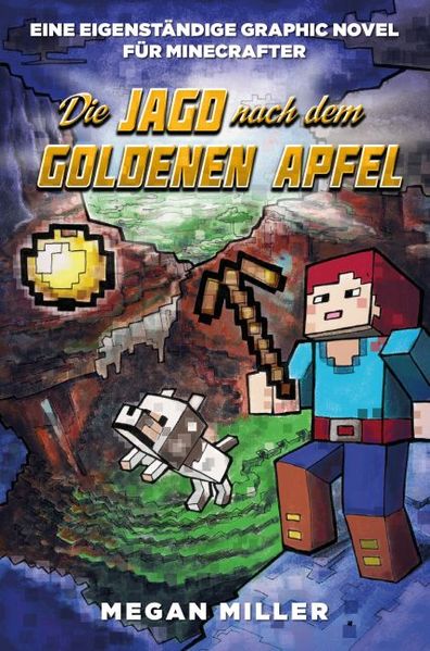 Cover von Die Jagd nach dem Goldenen Apfel: Graphic Novel für Minecrafter
