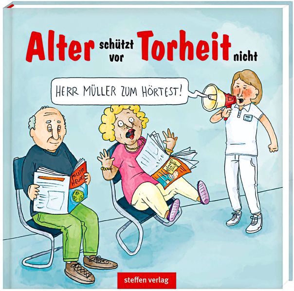 Cover von Alter schützt vor Torheit nicht