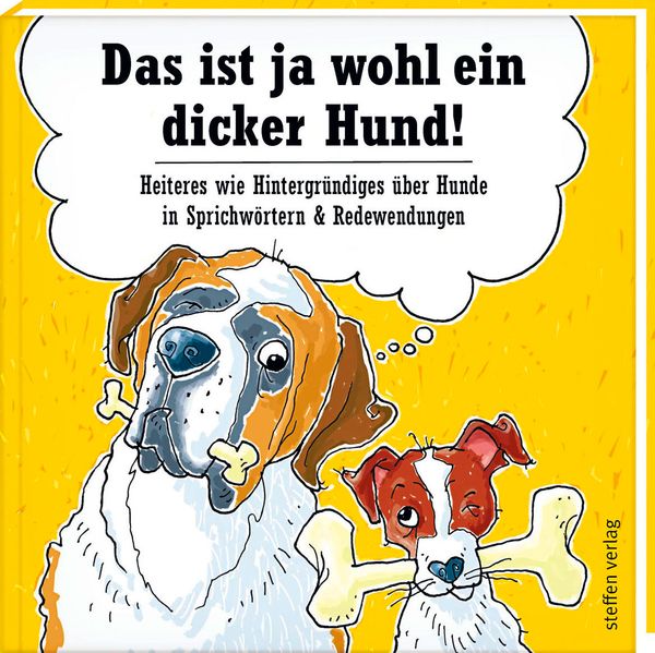 Cover von Das ist ja wohl ein dicker Hund!