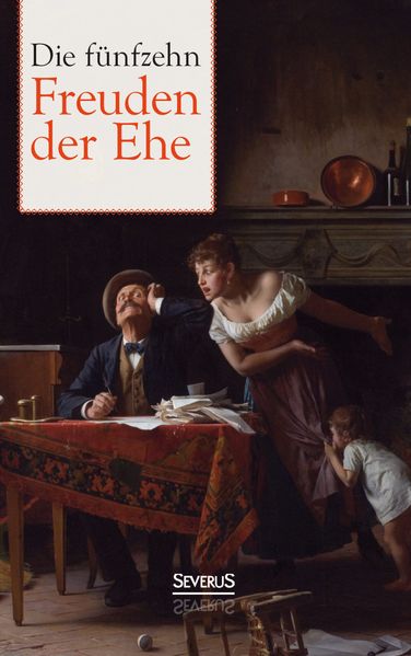 Cover von Die fünfzehn Freuden der Ehe