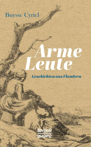 Cover von Arme Leute. Geschichten aus Flandern