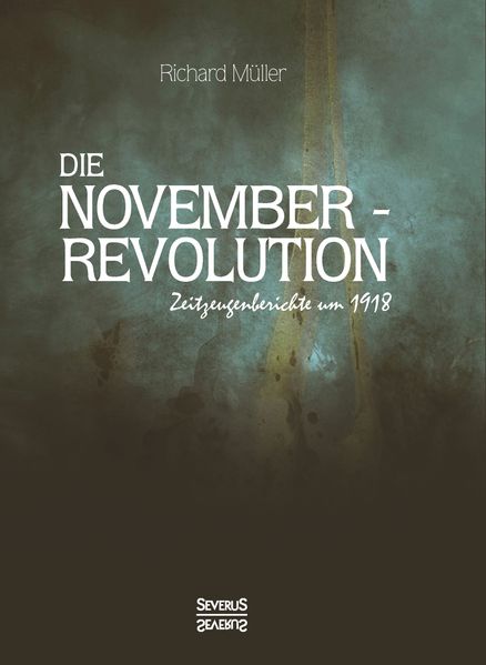 Cover von Die Novemberrevolution
