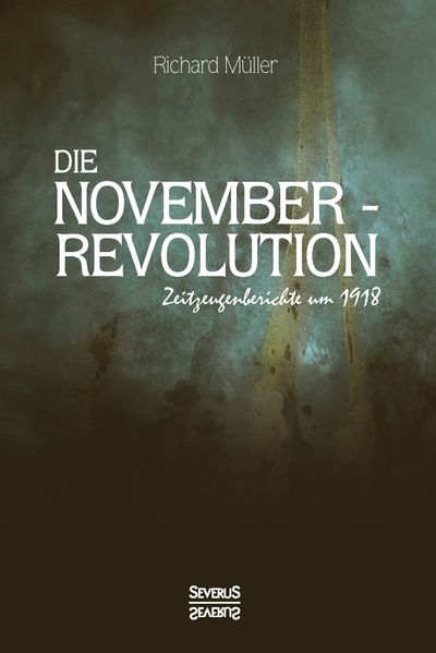 Cover von Die Novemberrevolution
