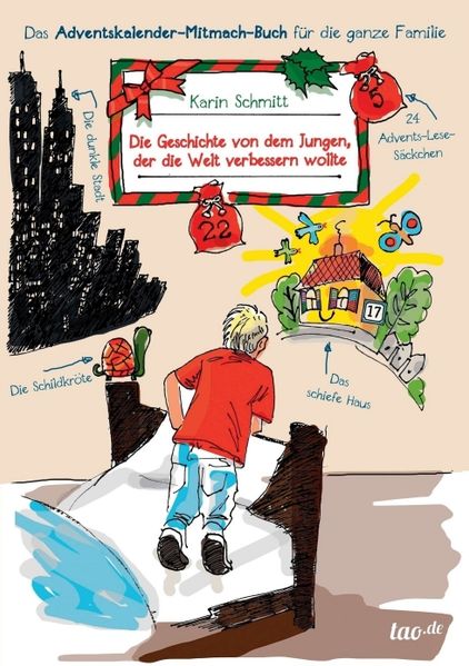 Cover von Die Geschichte von dem Jungen, der die Welt verbessern wollte