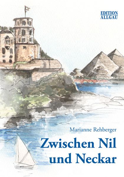 Cover von Zwischen Nil und Neckar