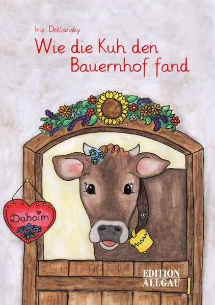 Cover von Wie die Kuh den Bauernhof fand