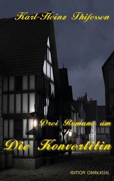 Cover von Drei Romane um Die Konvertitin