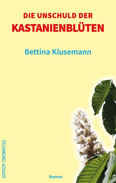 Cover von Die Unschuld der Kastanienblüten